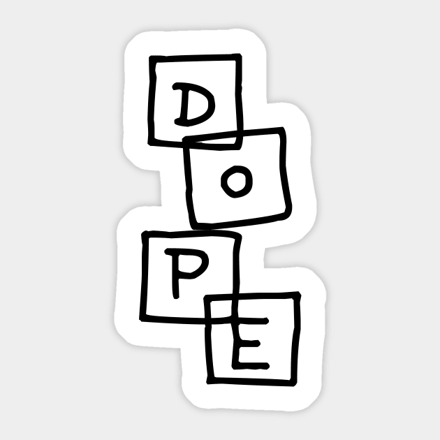 DOPE Sticker by SmartCraftCo